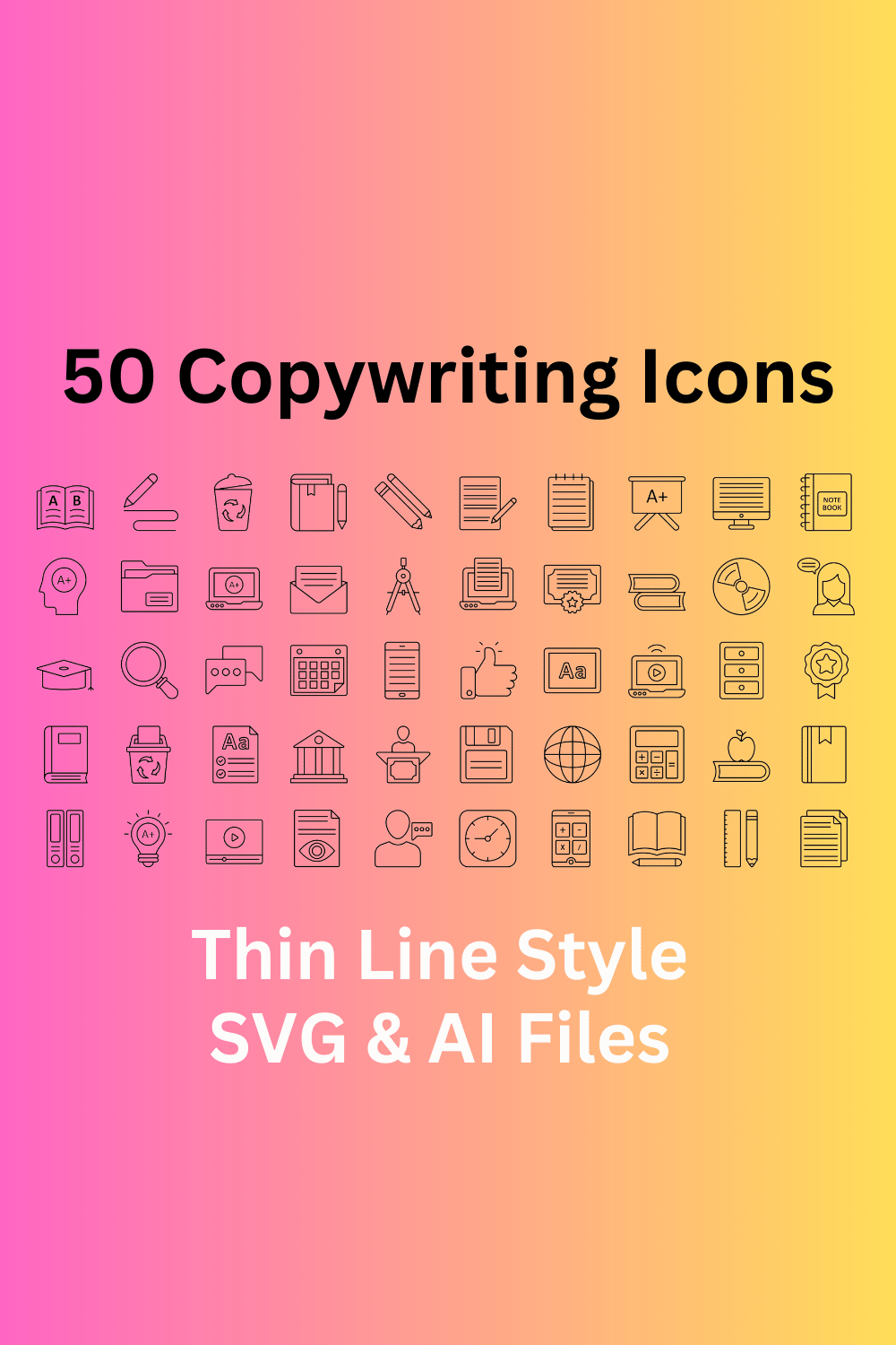 Copywriting Icon Set 50 Outline Icons - SVG And AI Files pinterest preview image.