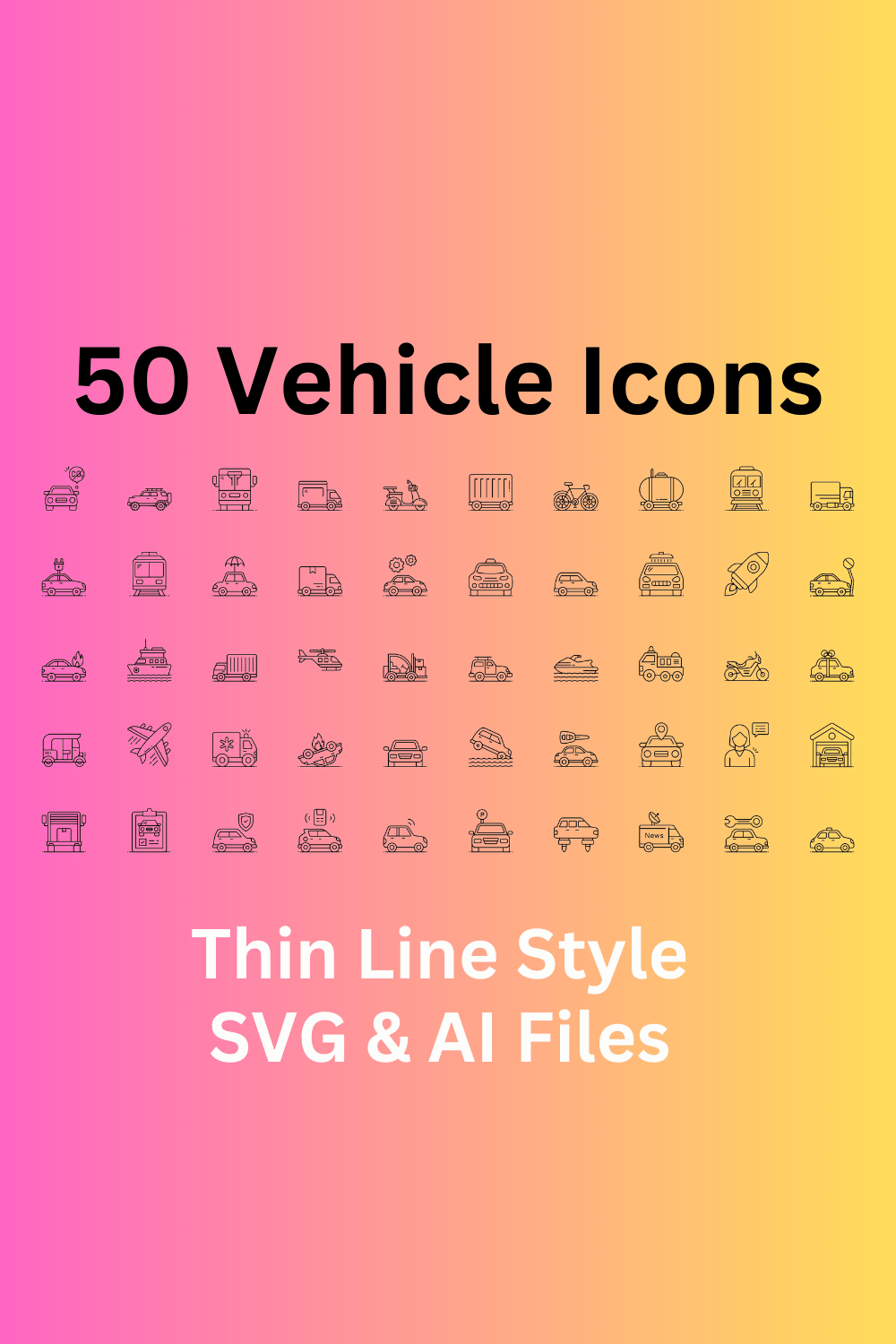 Vehicle Icon Set 50 Outline Icons - SVG And AI Files pinterest preview image.