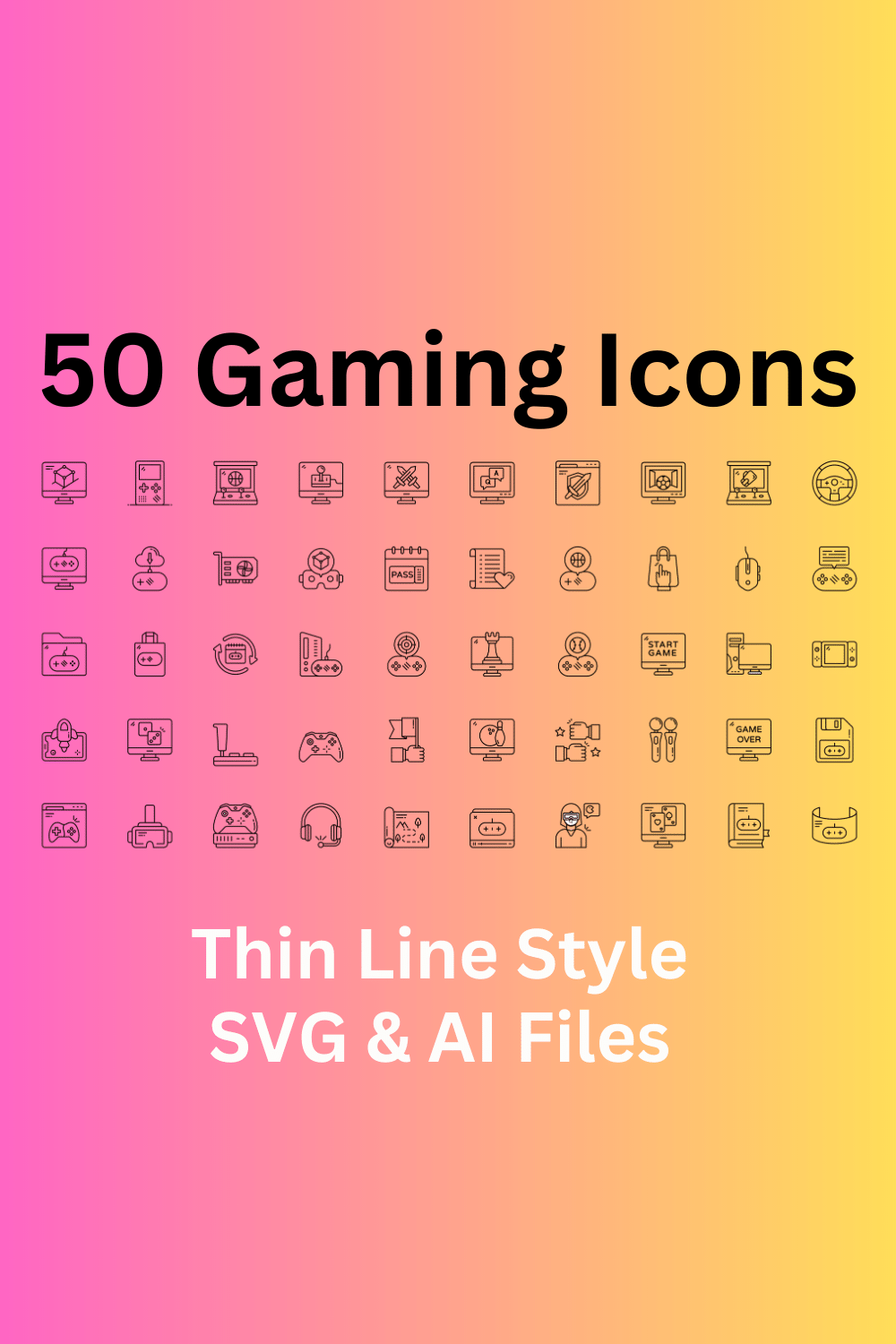 Gaming Icon Set 50 Outline Icons - SVG And AI Files pinterest preview image.