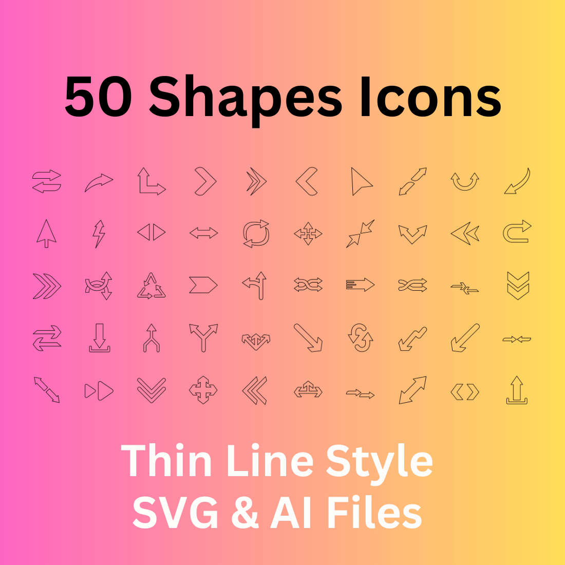 Shapes Icon Set 50 Outline Icons - SVG And AI Files cover image.