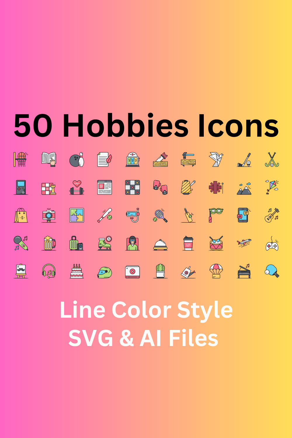 Hobbies Icon Set 50 Line Color Icons - SVG And AI Files pinterest preview image.