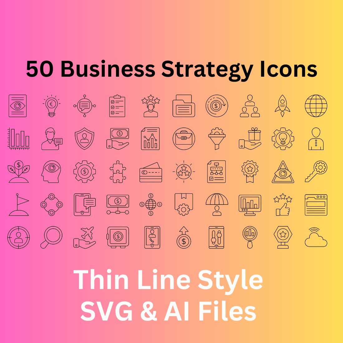 Business Strategy Icon Set 50 Outline Icons - SVG And AI Files cover image.