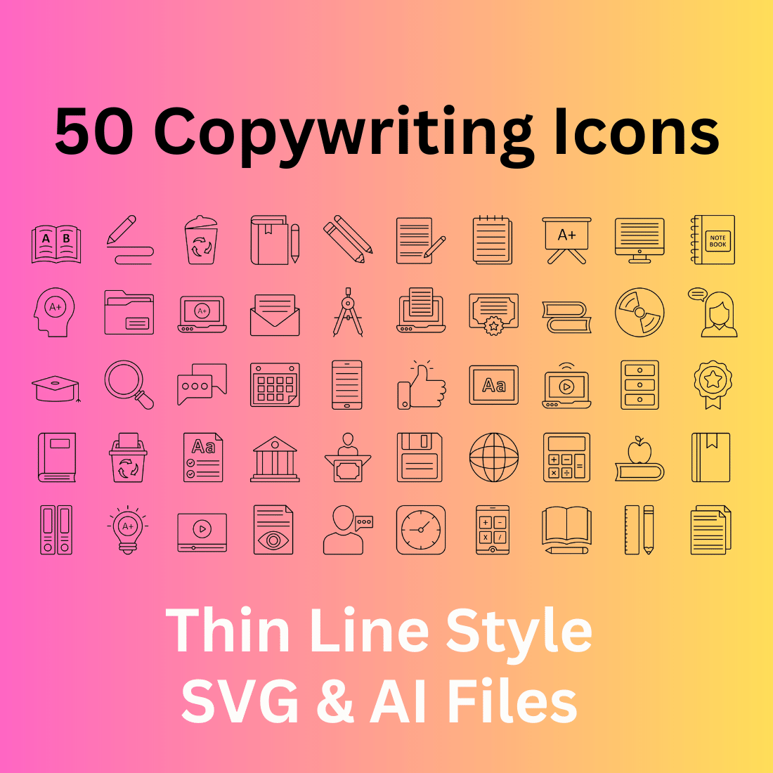 Copywriting Icon Set 50 Outline Icons - SVG And AI Files cover image.