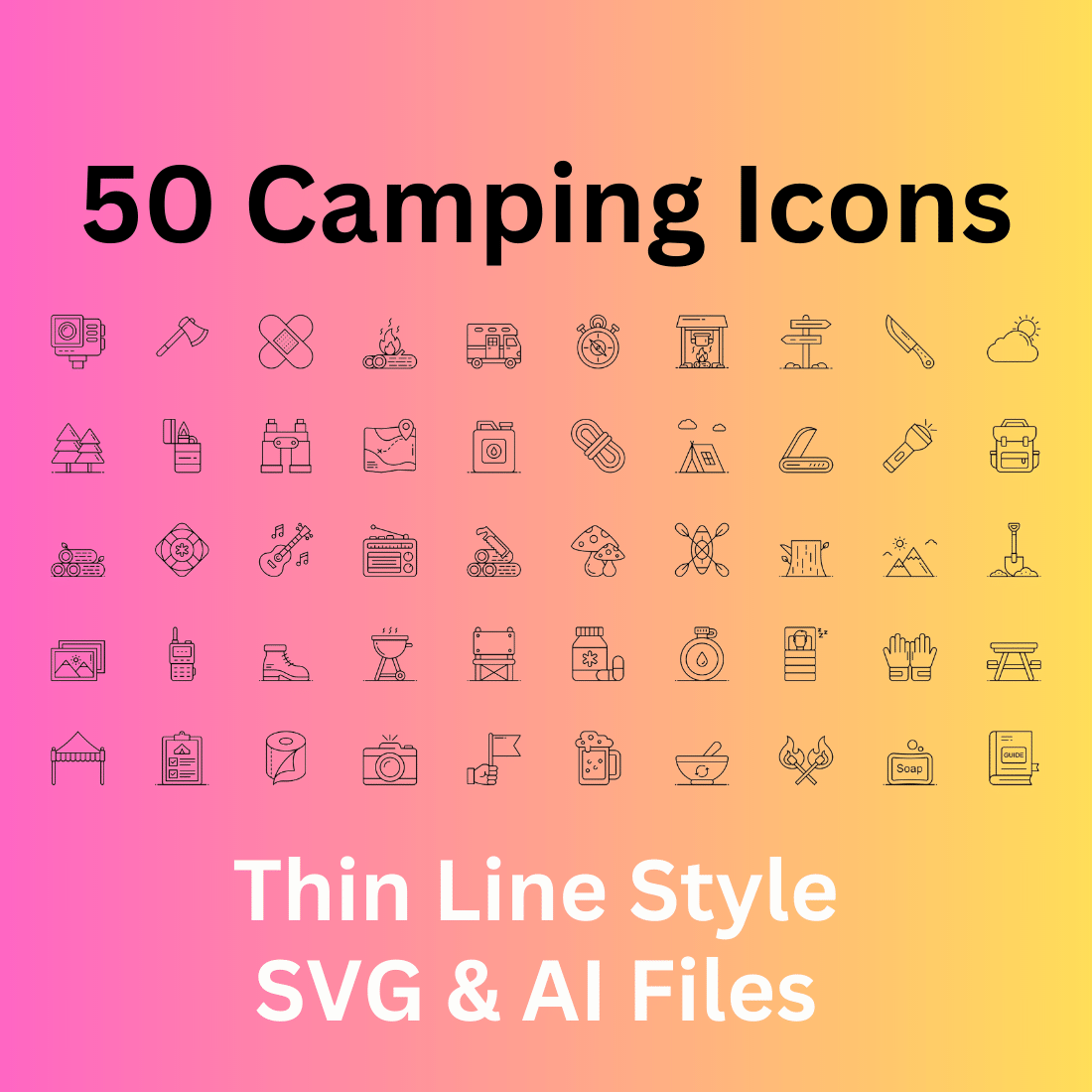 Camping Icon Set 50 Outline Icons - SVG And AI Files cover image.