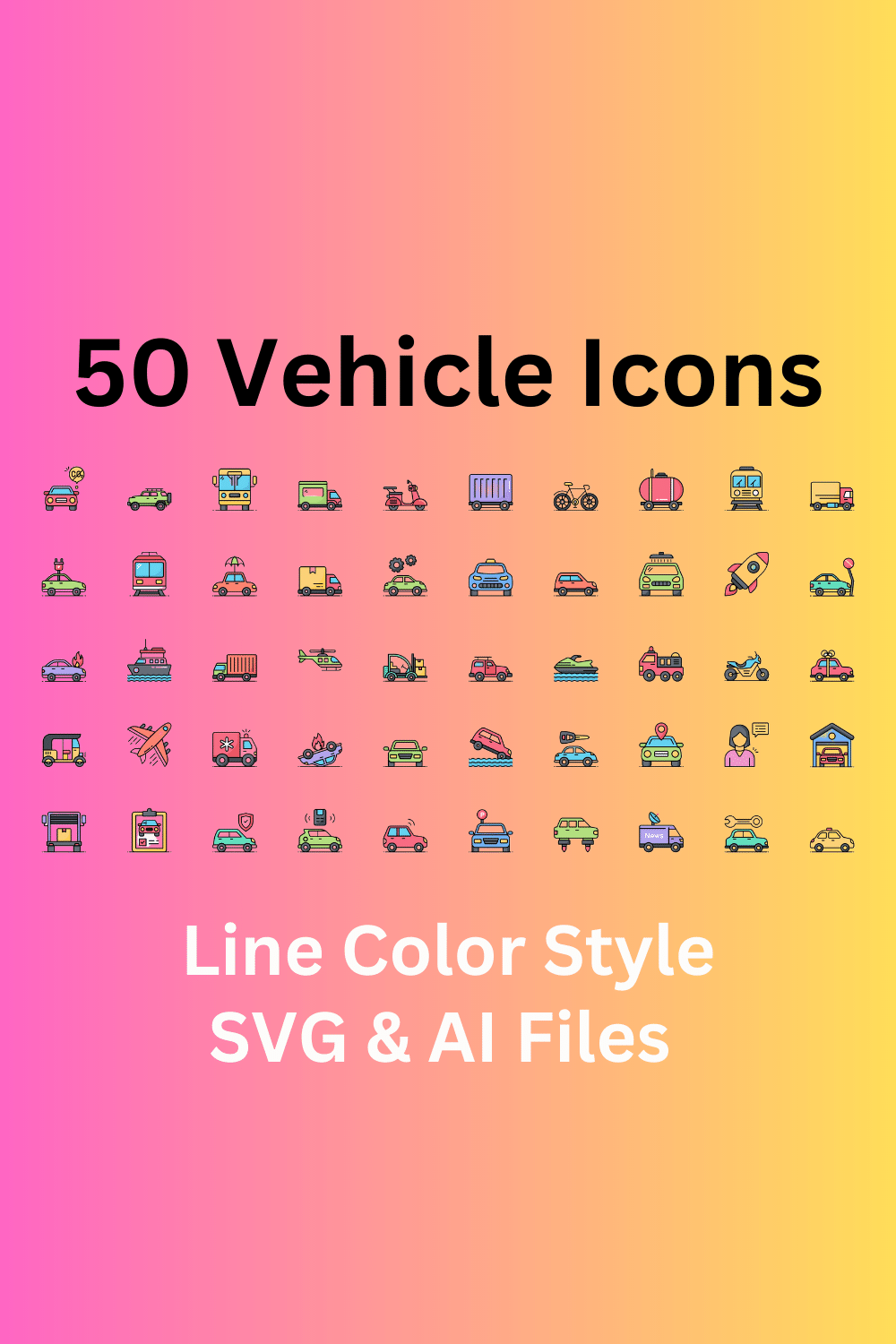 Vehicle Icon Set 50 Line Color Icons - SVG And AI Files pinterest preview image.