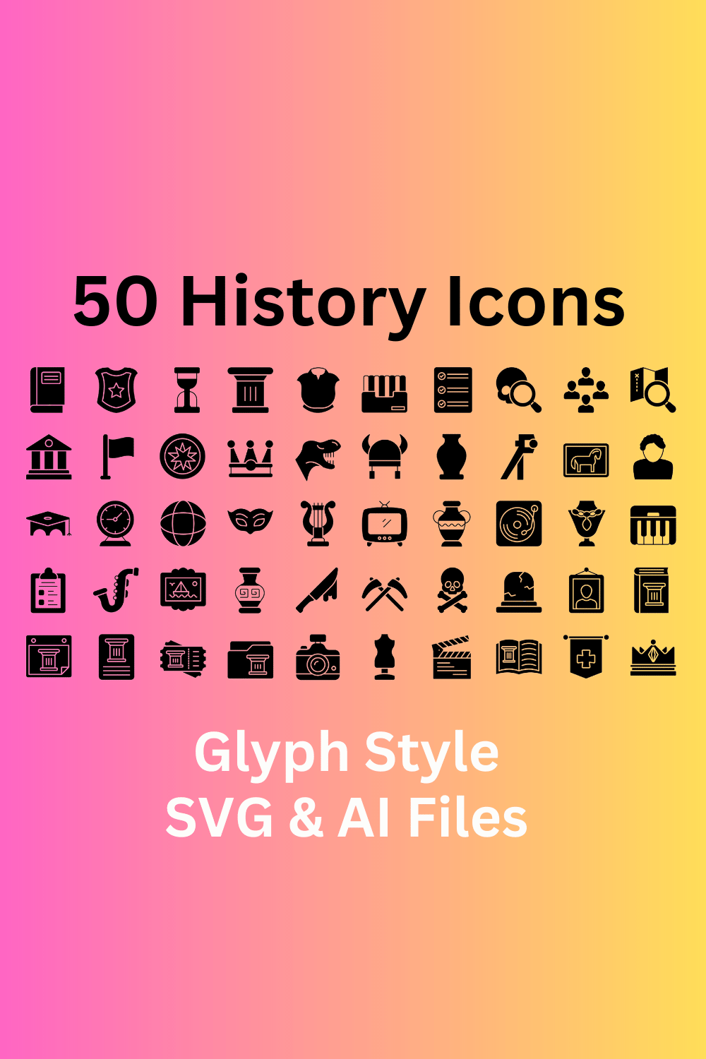 History Icon Set 50 Glyph Icons - SVG And AI Files pinterest preview image.