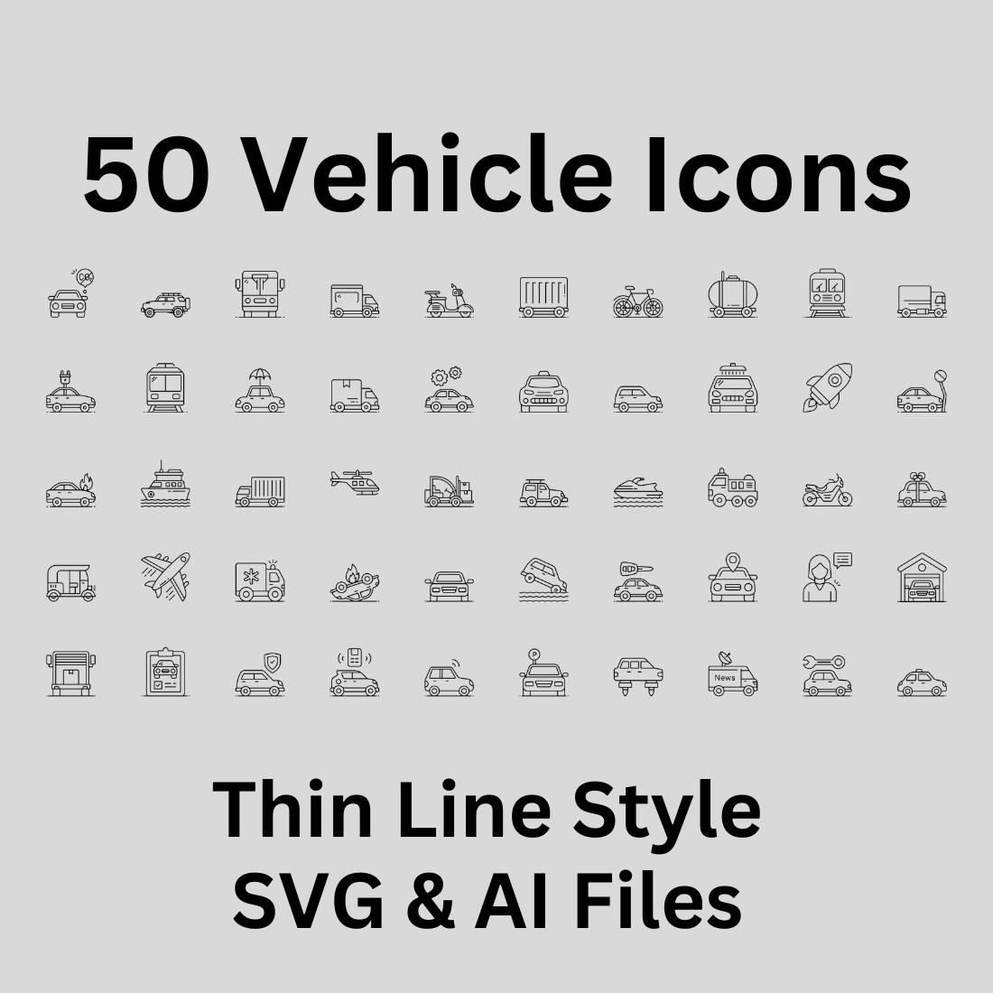 Vehicle Icon Set 50 Outline Icons - SVG And AI Files preview image.
