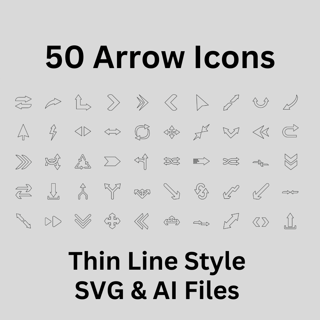 Arrows Icon Set 50 Outline Icons - SVG And AI Files preview image.