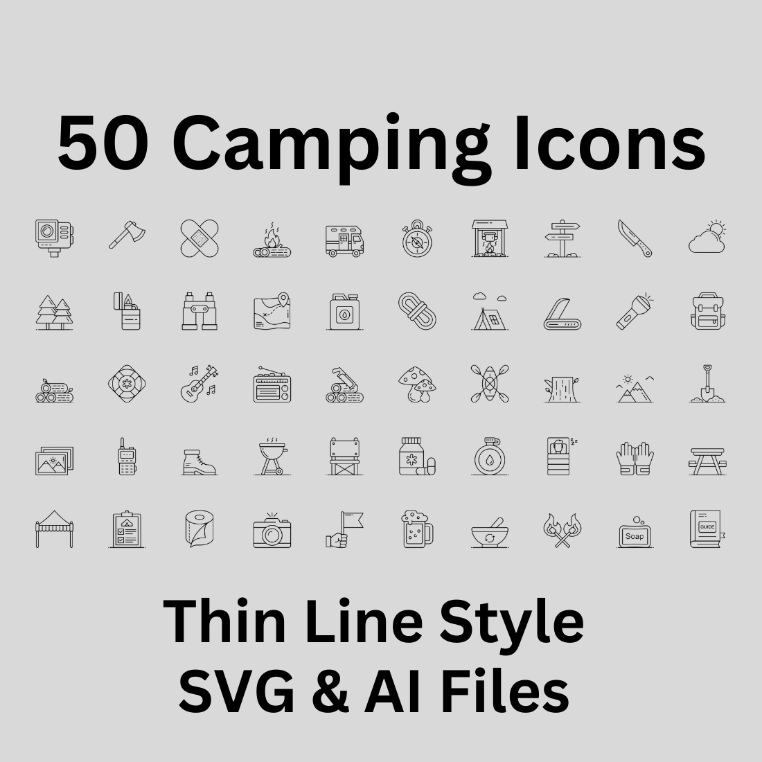 Camping Icon Set 50 Outline Icons - SVG And AI Files preview image.