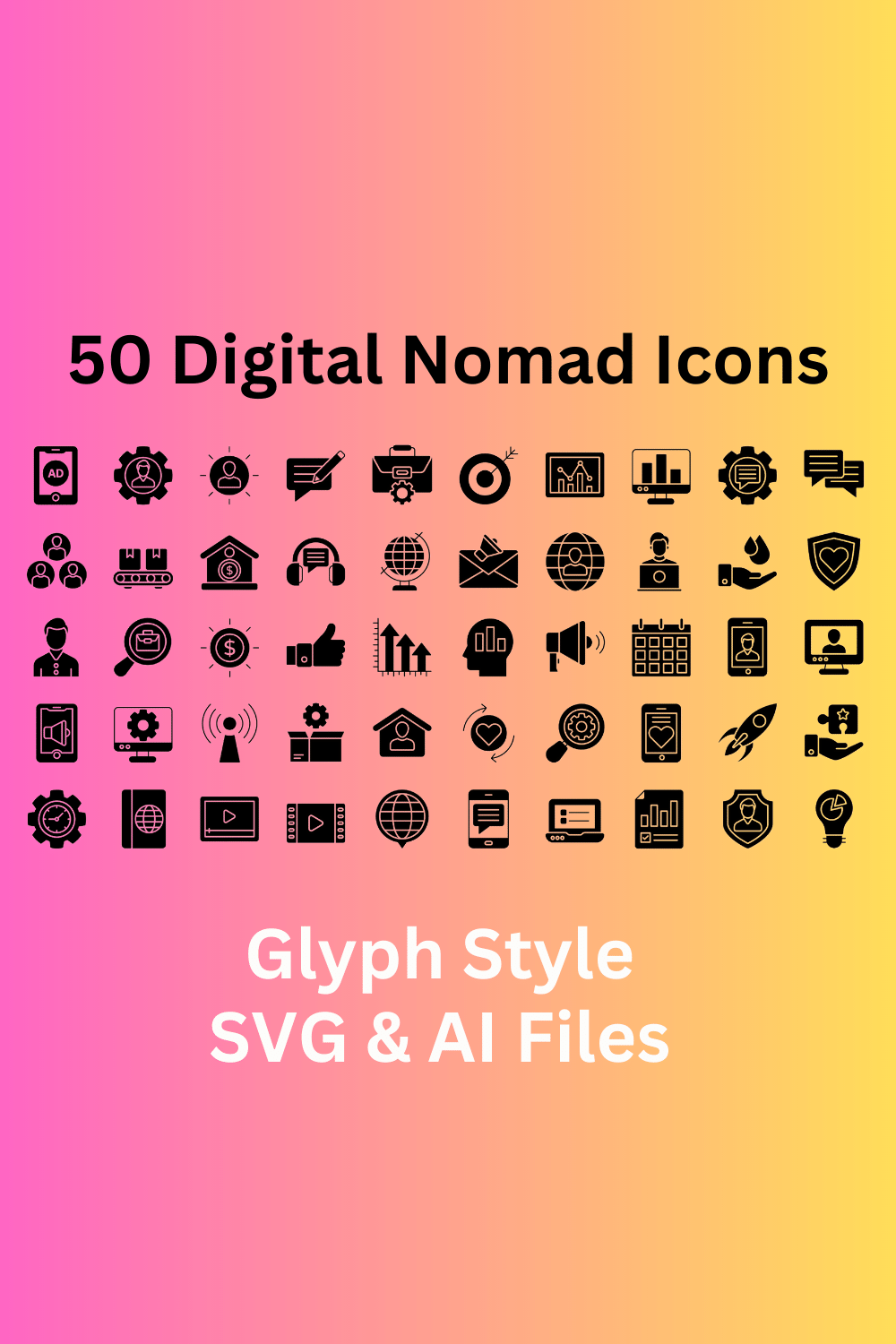 Digital Nomad Set 50 Glyph Icons - SVG And AI Files pinterest preview image.