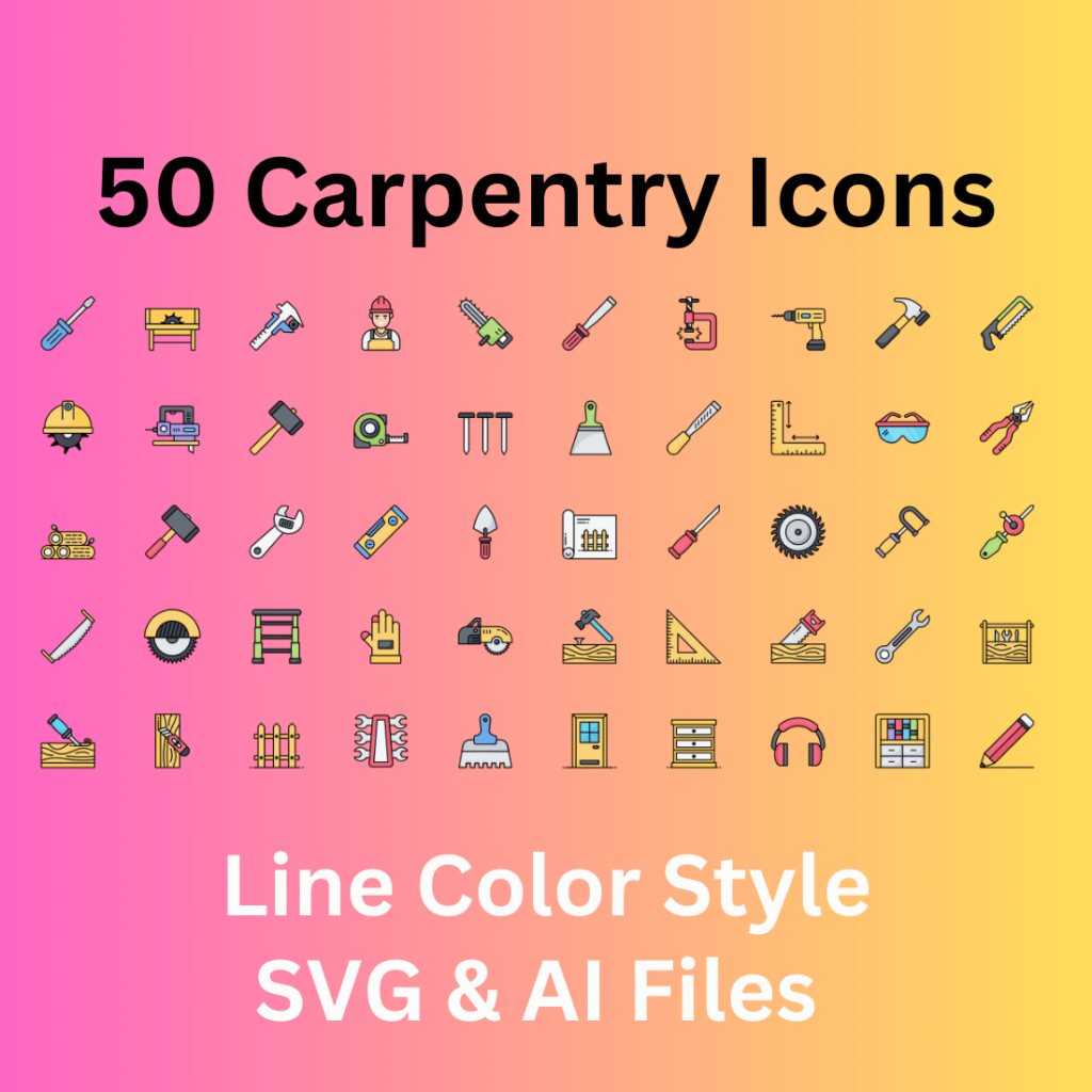 Carpentry Icon Set 50 Line Color Icons - SVG And AI Files - MasterBundles
