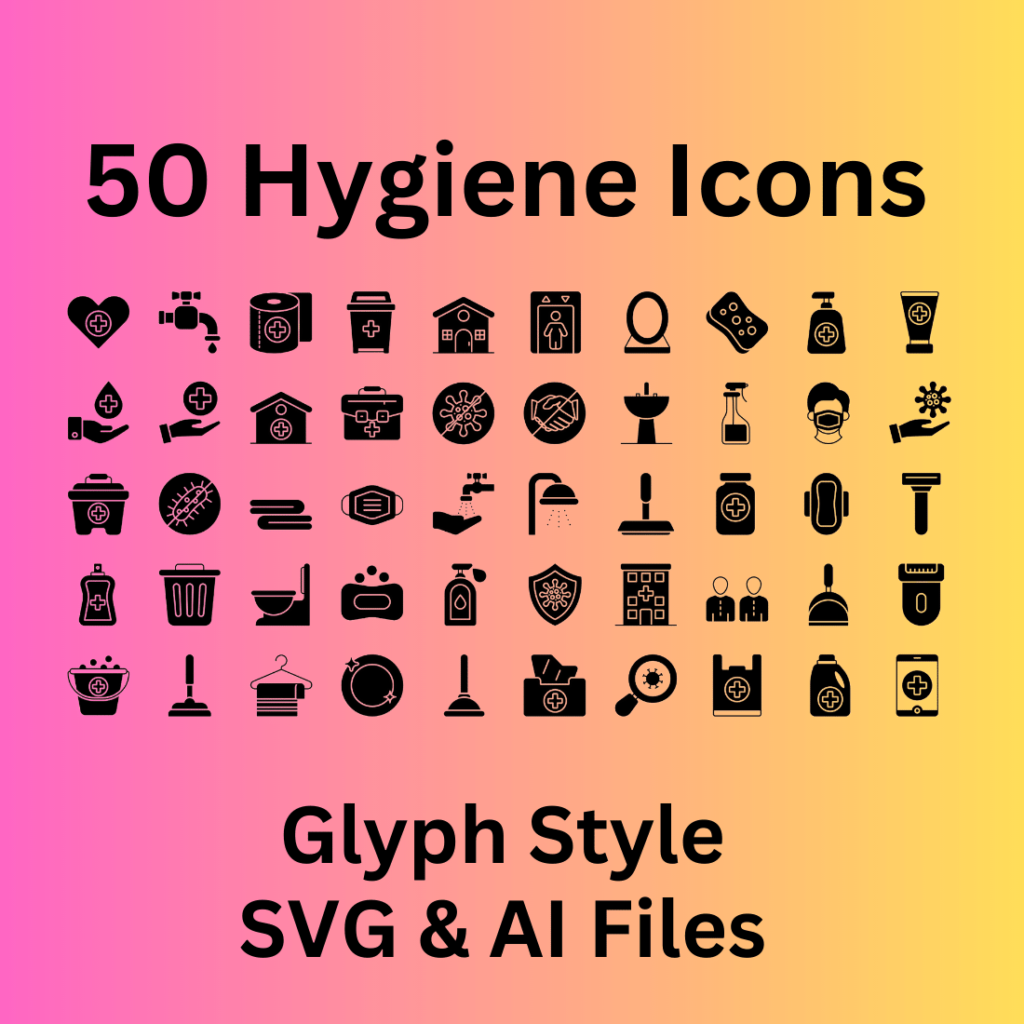 Hygiene Icon Set 50 Glyph Icons - SVG And AI Files - MasterBundles