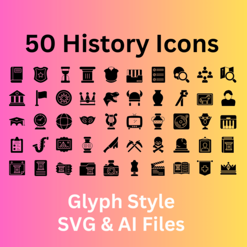 History Icon Set 50 Glyph Icons - SVG And AI Files cover image.