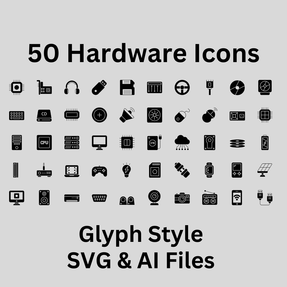 Hardware Set 50 Glyph Icons - SVG And AI Files preview image.
