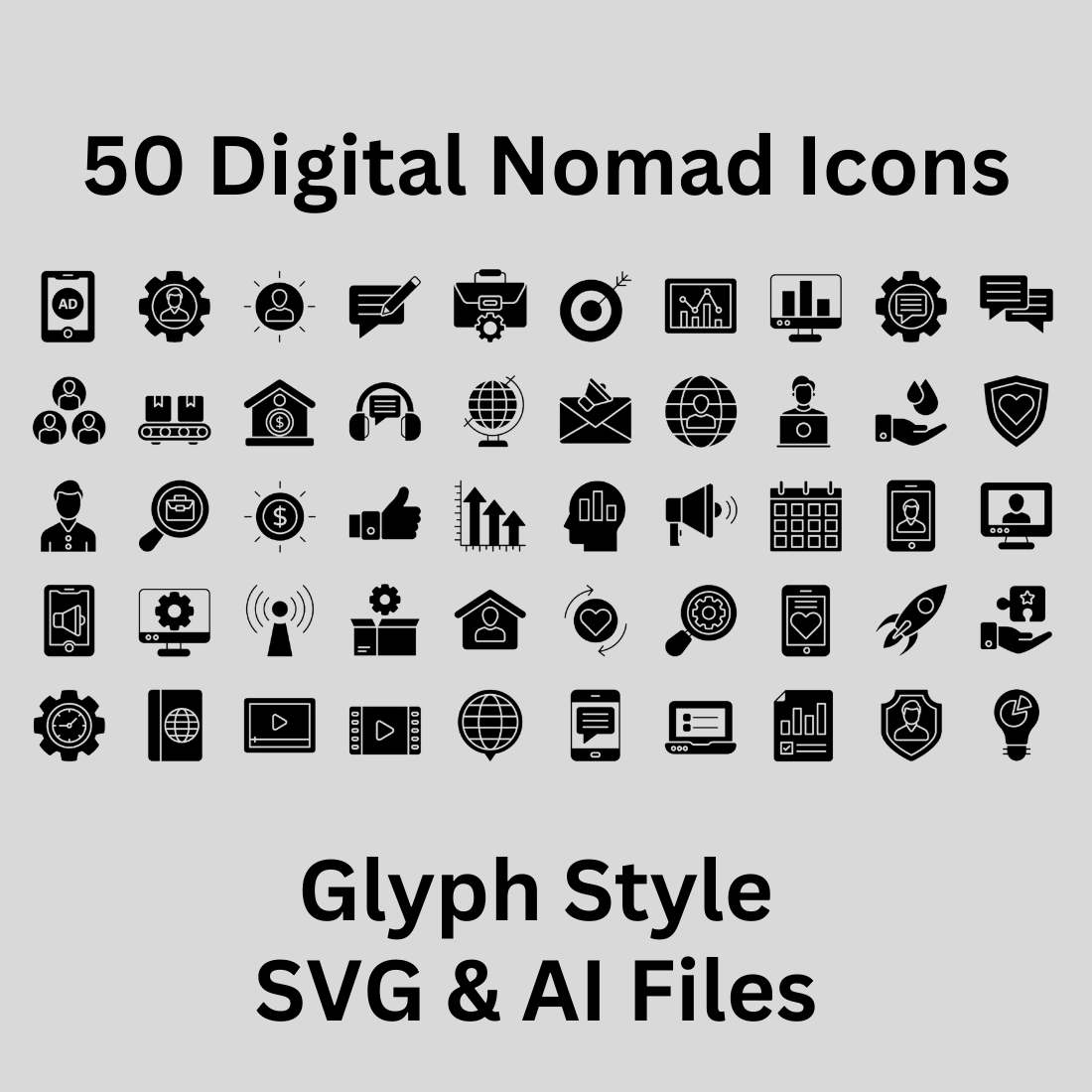 Digital Nomad Set 50 Glyph Icons - SVG And AI Files preview image.