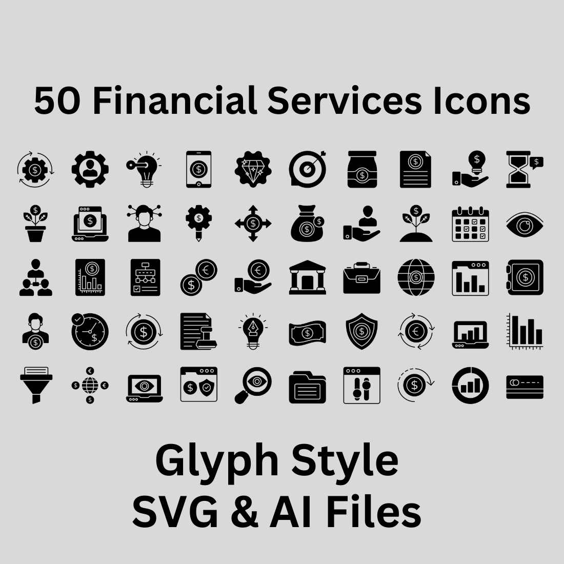 Financial Services Icon Set 50 Glyph Icons - SVG And AI Files preview image.
