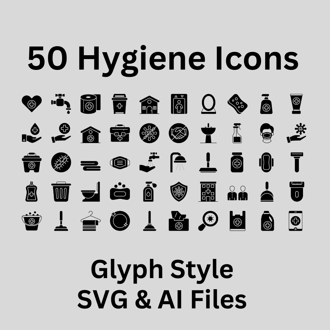 Hygiene Icon Set 50 Glyph Icons - SVG And AI Files preview image.
