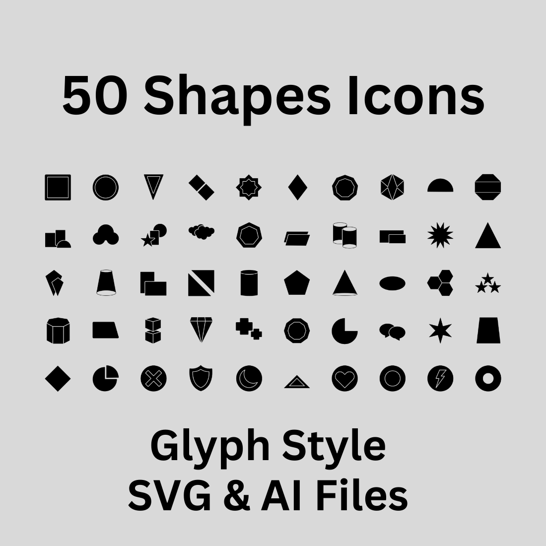 Shapes Icon Set 50 Glyph Icons - SVG And AI Files - MasterBundles