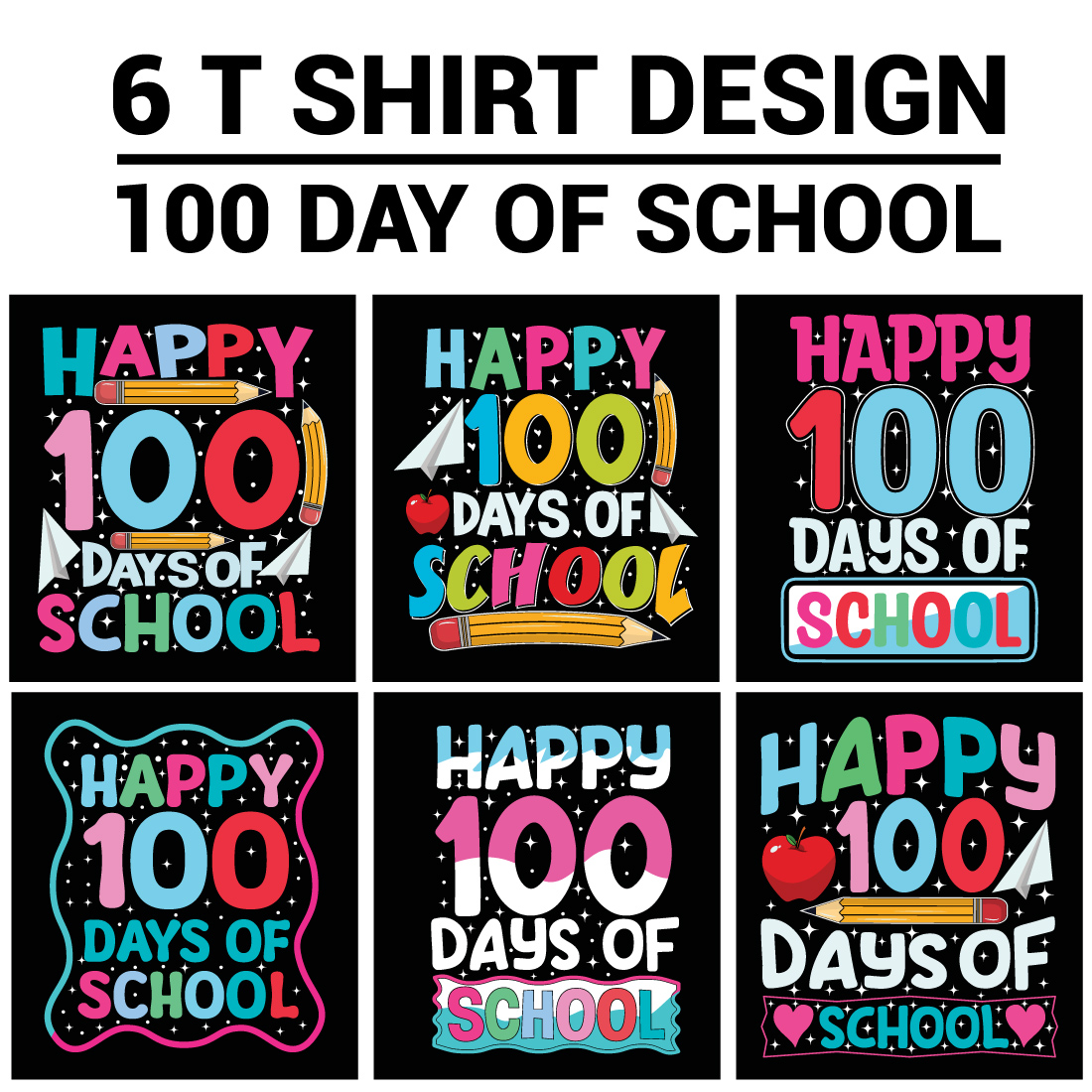 100 DAY OF SCHOOL T SHIRT DESIGN cover image.