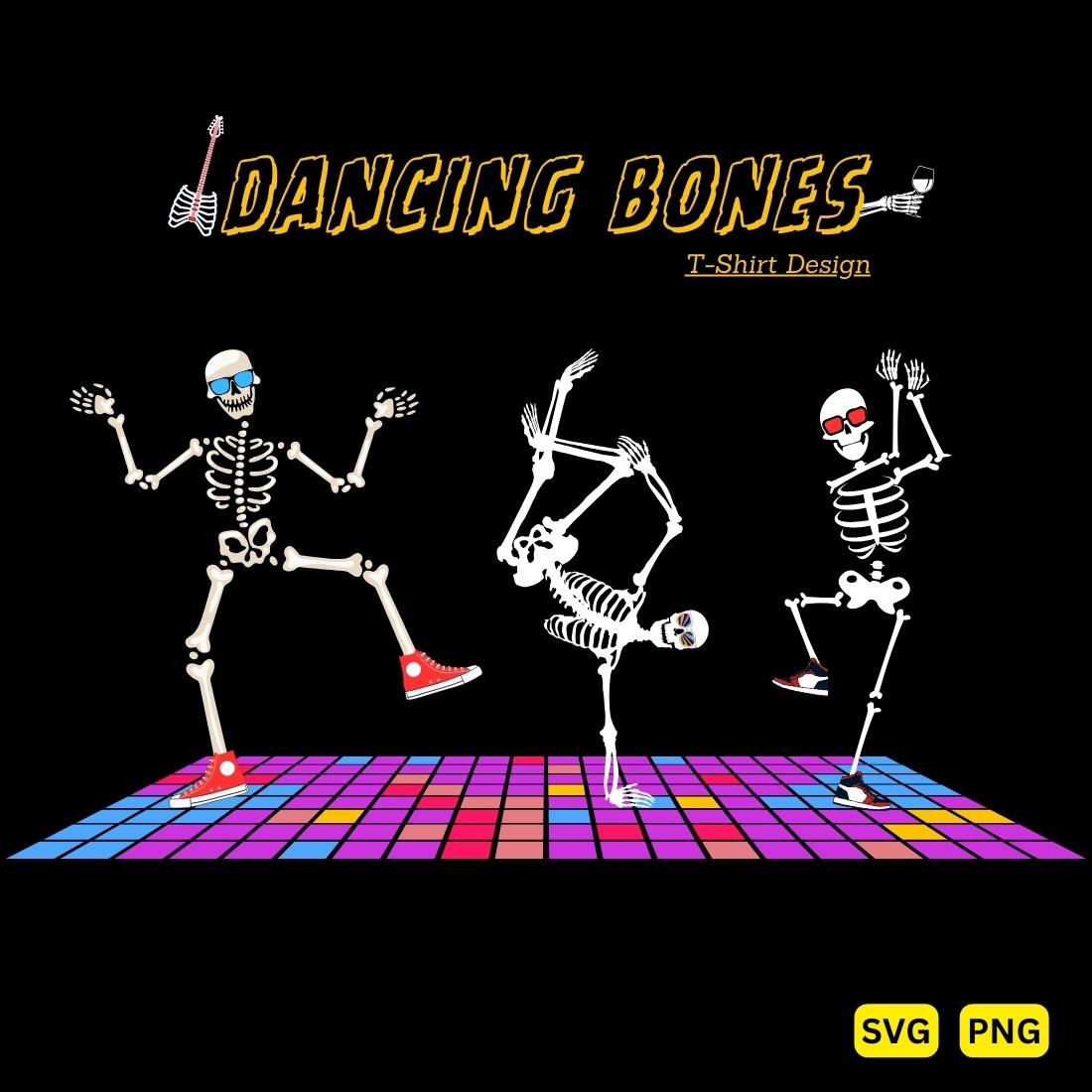 DANCING BONES FUNNY T-SHIRT DESIGN cover image.