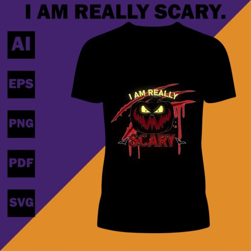 I Am Really Scary T-Shirt Design cover image.