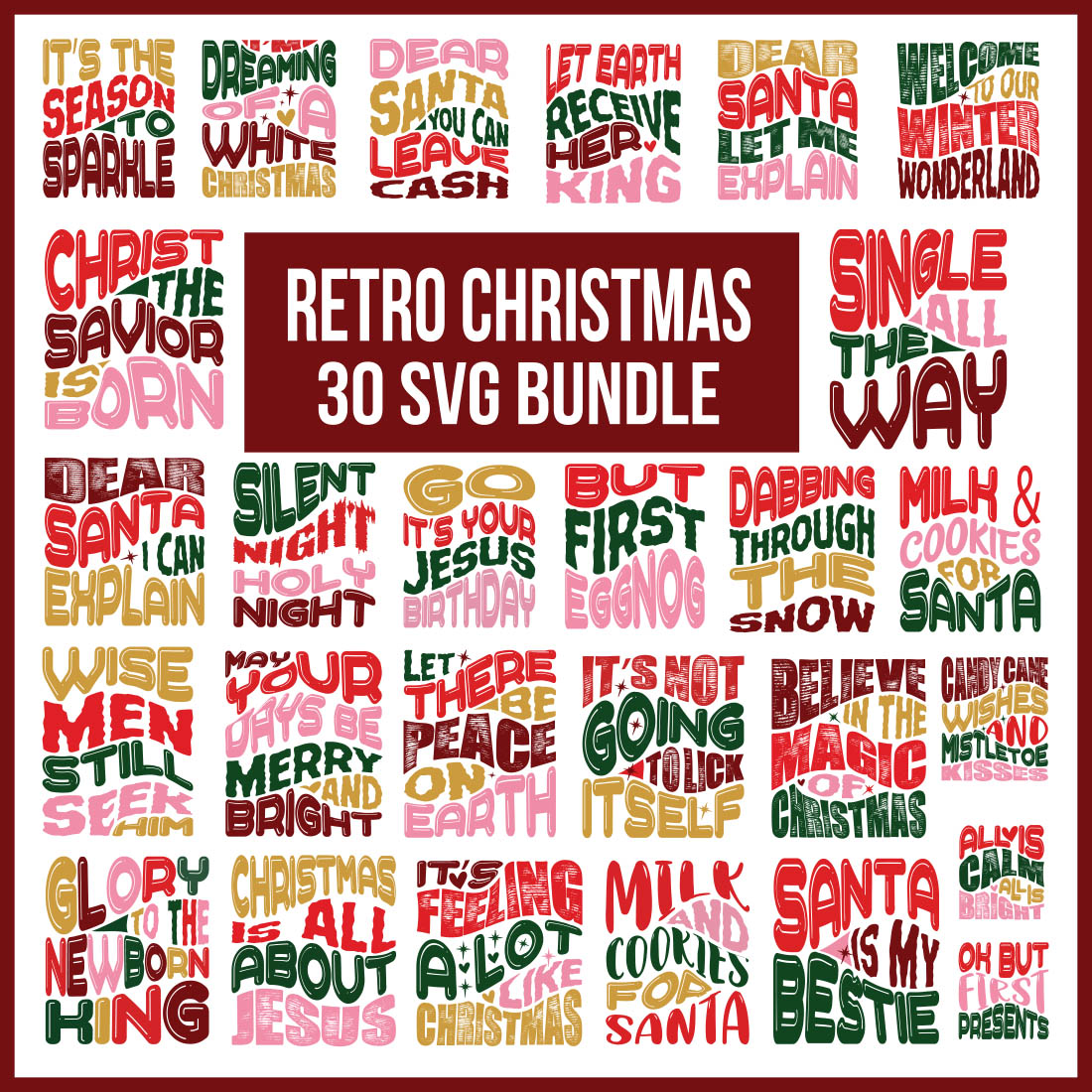 30 SVG Retro Christmas Bundle, Winter SVG Bundle, Christmas SVG Bundle, Santa SVG, Holiday SVG cover image.