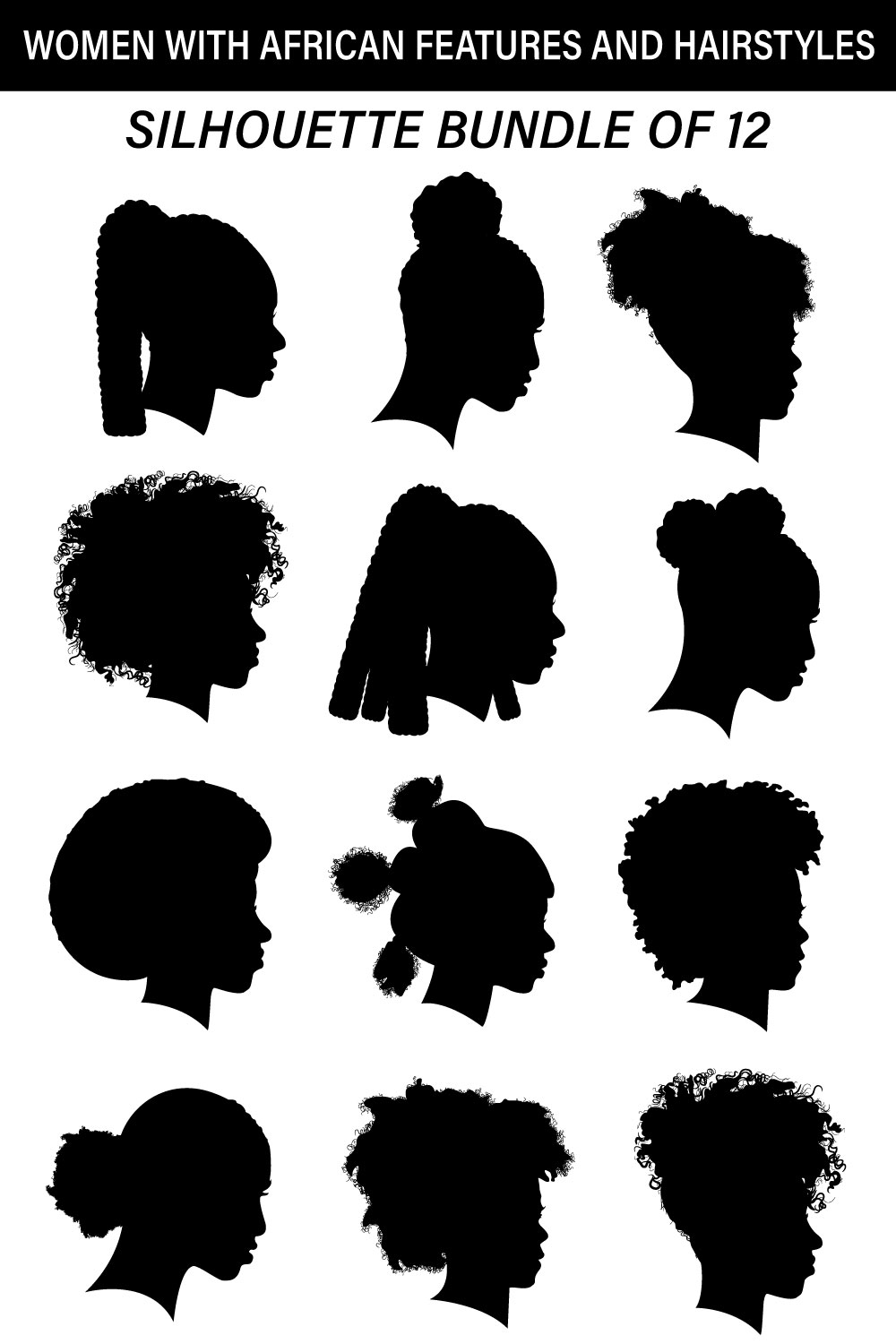 Vector Silhouette Set of Women With African Hairstyles and Features, Isolated pinterest preview image.