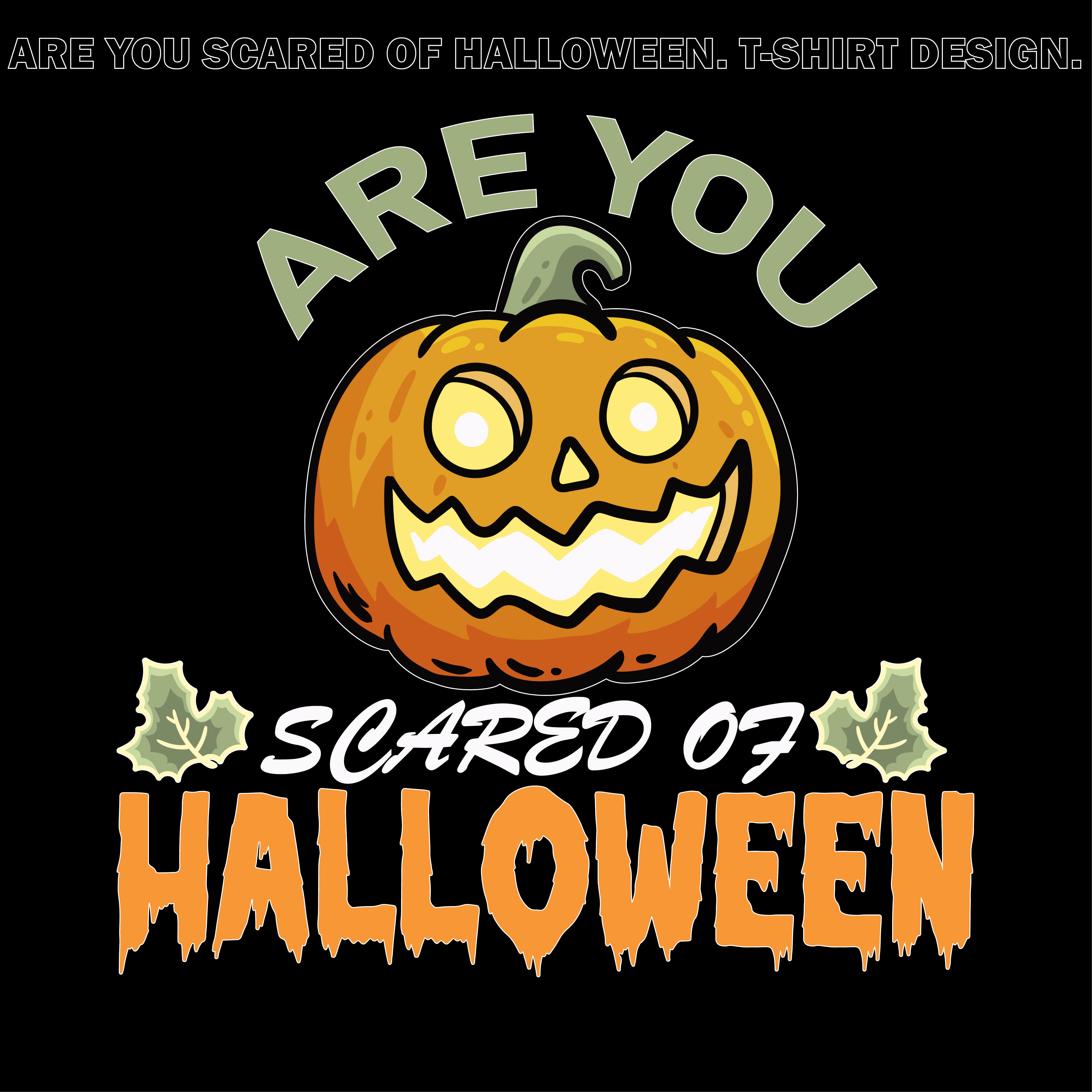 Are You Scared Of Halloween T-Shirt Design preview image.
