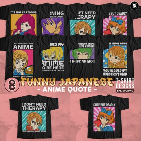 Funny Japanese Anime Quotes T-shirt Designs Bundle cover image.