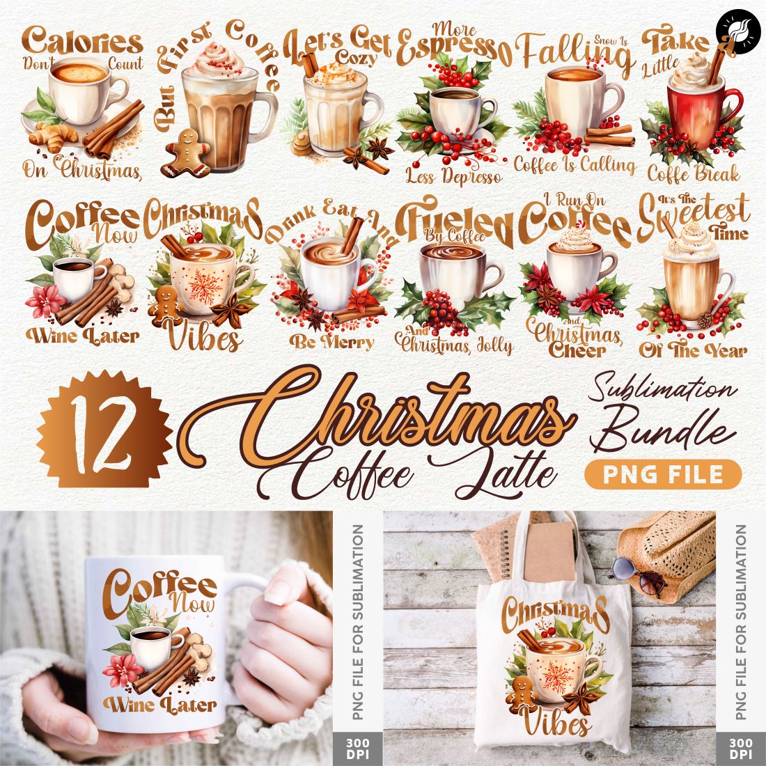 Christmas Coffee Latte Sublimation PNG Designs Bundle cover image.