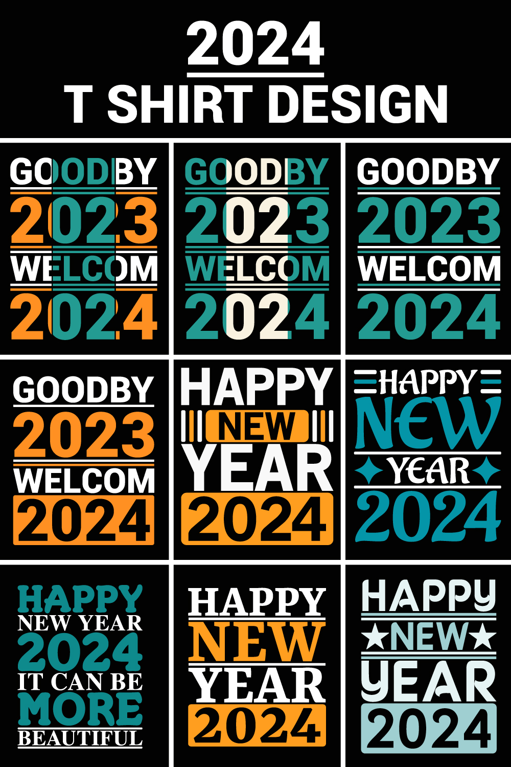 12 PIECES HAPPY NEW YEAR 2024 T SHIRT DESIGN pinterest preview image.