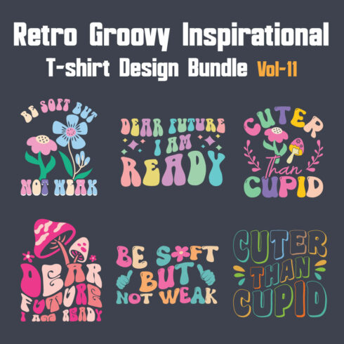 Groovy Motivational Typography T-shirt Design Bundle Vol-11 cover image.
