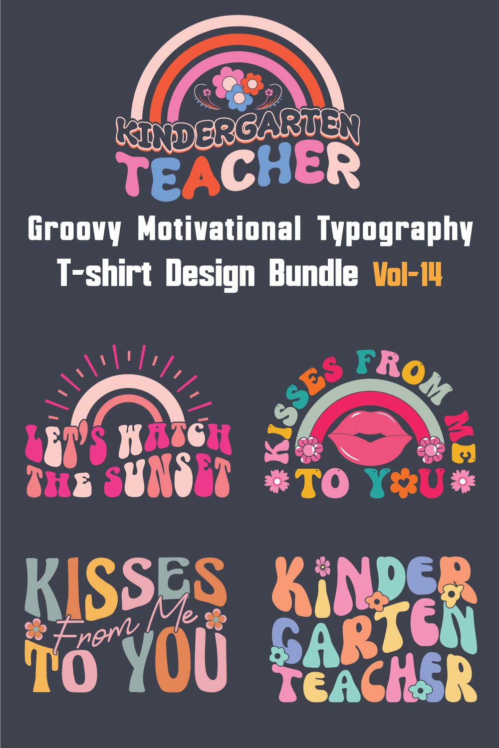 Groovy Motivational Typography T-shirt Design Bundle Vol-14 pinterest preview image.