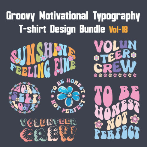 Groovy Motivational Typography T-shirt Design Bundle Vol-18 cover image.