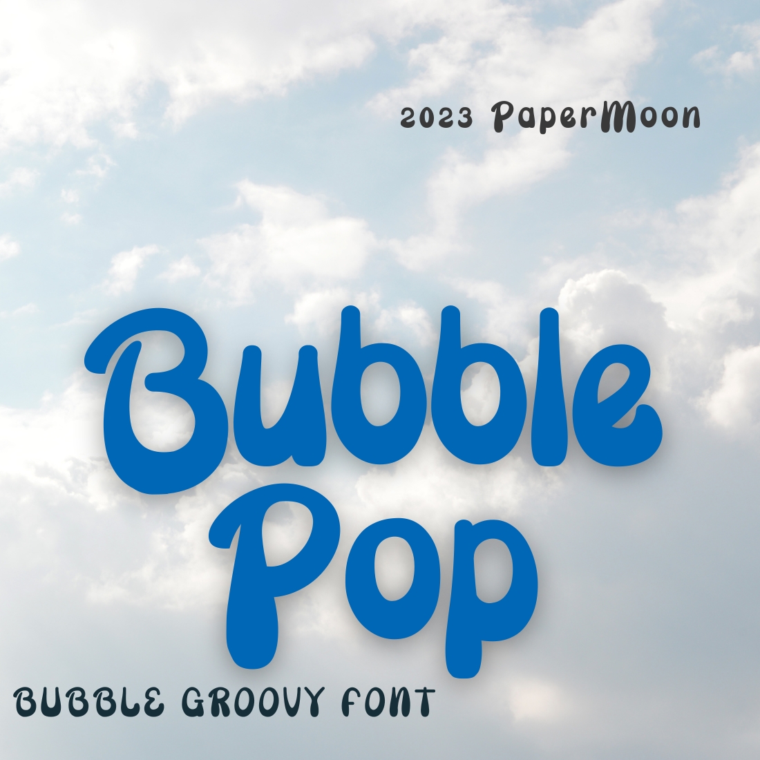 BubblePop Groovy Display Font cover image.