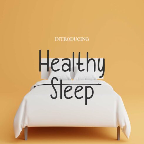 Healthy Sleep | Handwritten Font cover image.