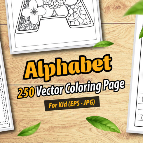 250 Vector Alphabet Coloring Pages cover image.