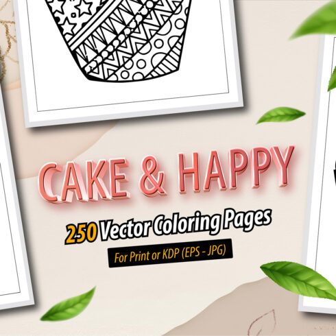 250 Vectors Cake Coloring Pages cover image.