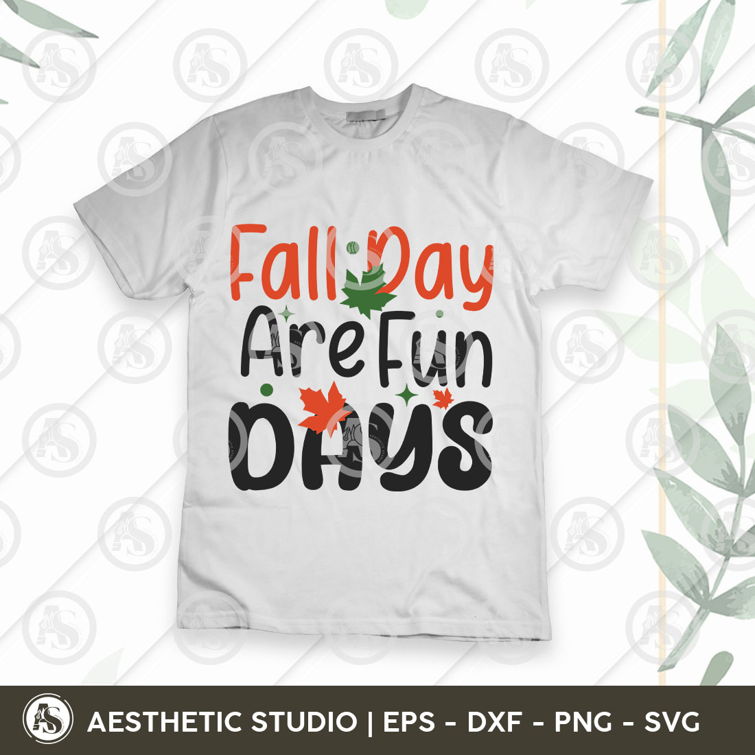 Fall Day Are Fun Days Svg, Fall Svg, Autumn Svg, Thanksgiving Day Svg T-shirt Design, Cut Files preview image.
