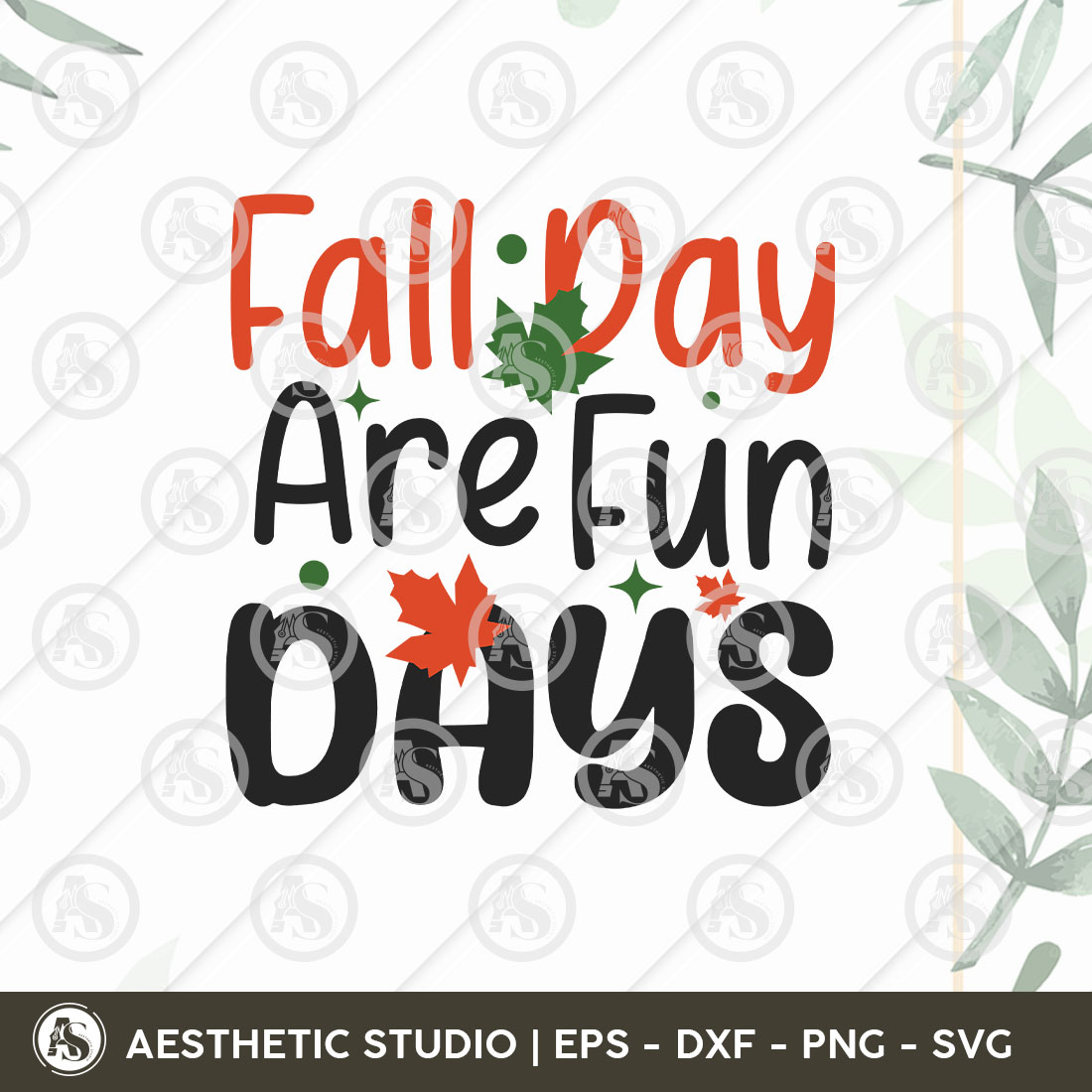 Fall Day Are Fun Days Svg, Fall Svg, Autumn Svg, Thanksgiving Day Svg T-shirt Design, Cut Files cover image.