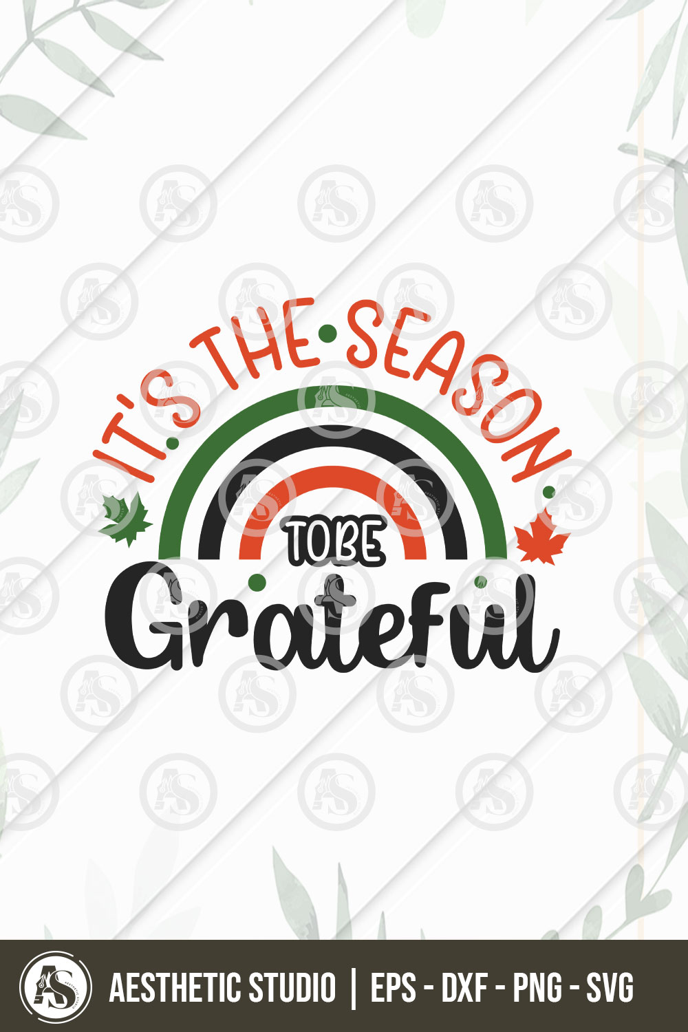 It's The Season To Be Grateful Svg, Thanksgiving Day Svg T-shirt Design, Fall Svg, Autumn Svg, Cut Files pinterest preview image.