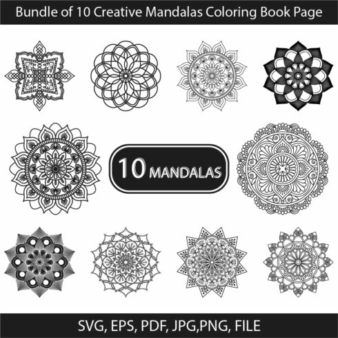 Bundle of 10 Creative Mandalas Coloring Book Page cover image.