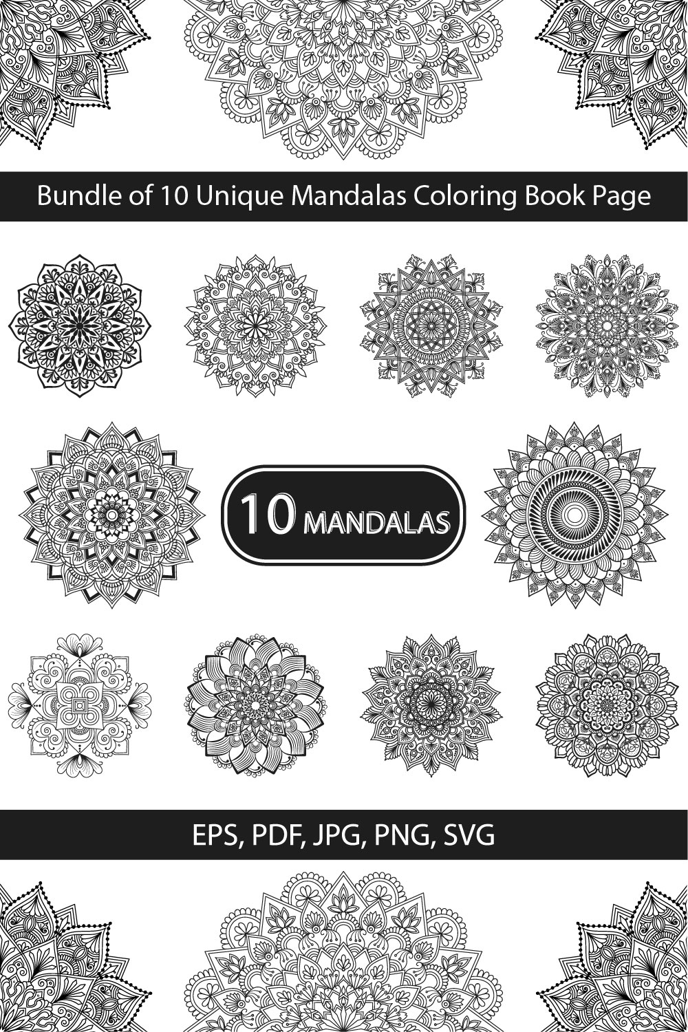 Bundle of 10 Unique Mandalas Coloring Book Page pinterest preview image.