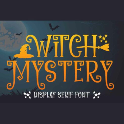 Witch Mystery Whimsical Halloween Font cover image.