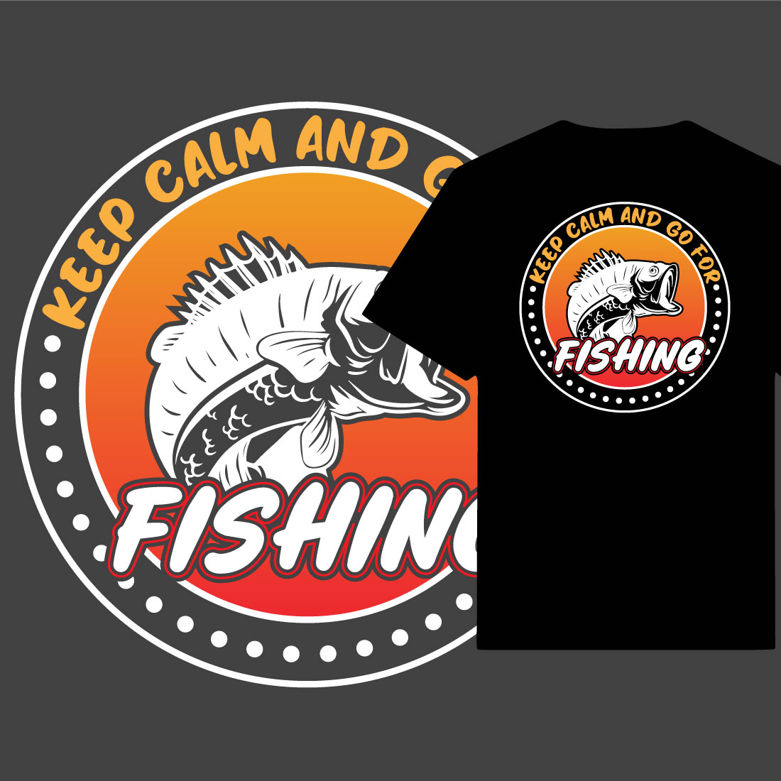 Keep Calm Ang Go For FISHING Custom T-Shirt Design preview image.