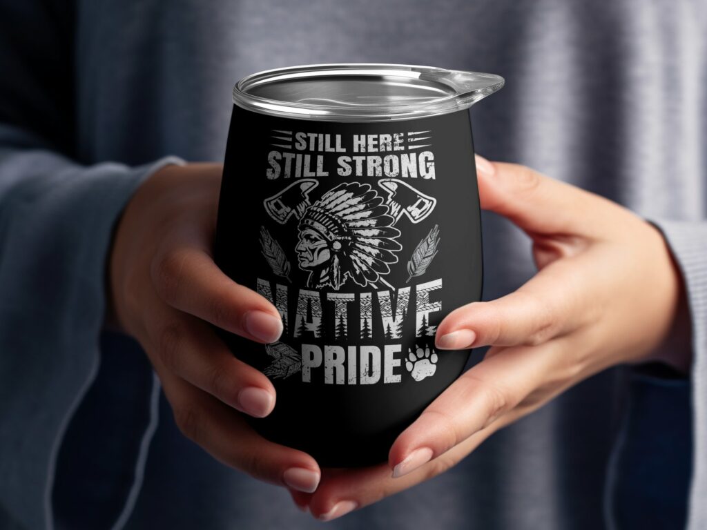 Still here still strong native pride, Native American T-Shirts, Native ...