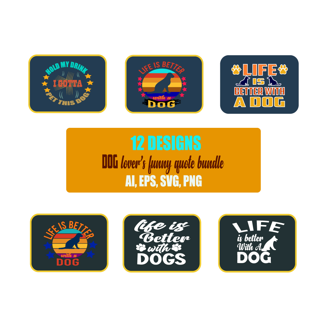DOG LOVER'S FUNNY QUOTE BUNDLE - 12 DESIGNS preview image.
