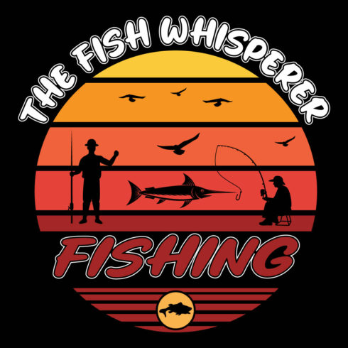The Fish Whisperer Fishing T-shirt Design cover image.