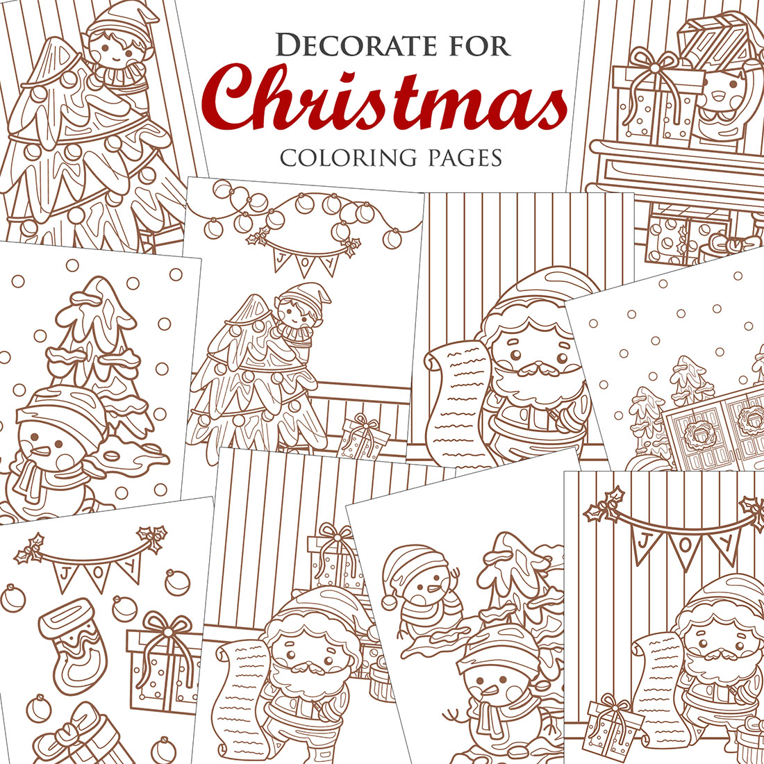 Decorated for Christmas Character Snowman Santa Claus Elf Holiday Decoration Background Cartoon Coloring Pages for Kids and Adult cover image.