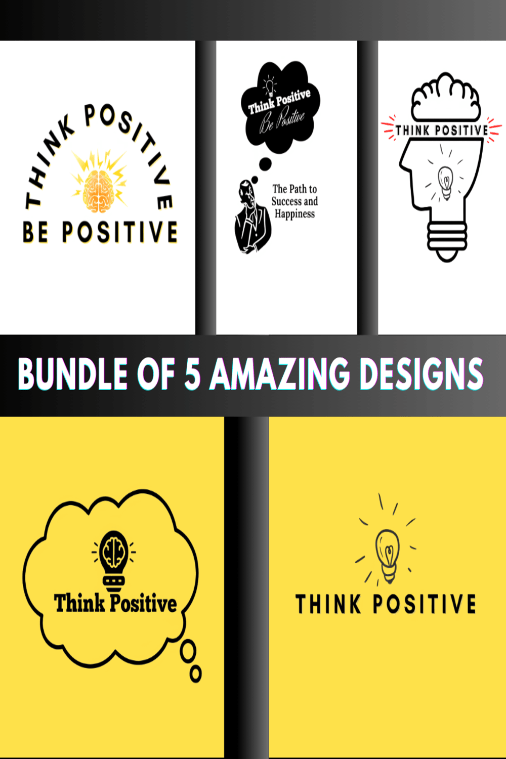 5 t-shirt design name is Think Positive pinterest preview image.